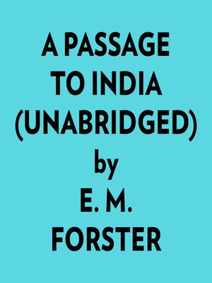 cover image of A Passage to India (Unabridged)